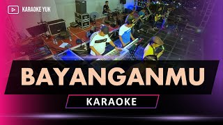 BAYANGANMU DANGDUT KARAOKE