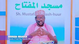 𝐓𝐀𝐅𝐒𝐈𝐈𝐑𝐊𝐀 𝐐𝐔𝐑𝐀𝐀𝐍𝐊𝐀 𝐊𝐀𝐑𝐈𝐈𝐌𝐊𝐀 𝐒𝐔𝐔𝐑𝐀𝐃𝐀: WAAQICA | 𝐀𝐀𝐘𝐀𝐃𝐀 57𝐀𝐀𝐃 𝐈𝐋𝐀𝐀 80𝐀𝐀𝐃 | 𝐒𝐇𝐄𝐈𝐊𝐇 𝐌𝐔𝐒𝐓𝐀𝐅𝐀 𝐀𝐋-𝐌𝐀𝐒𝐇-𝐇𝐔𝐔𝐑
