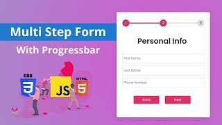 Multi Step Form With Progress Bar Using HTML CSS & JavaScript