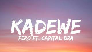 Fero ft. Capital Bra - KaDeWe (Lyrics)