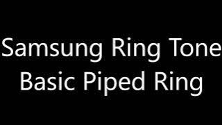 Samsung ringtone - Basic Piped Ring