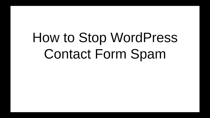 How to Stop WordPress Contact Form Spam || Part-3 || WordPress