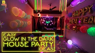 Cool Ways to Decorate the house for a Neon Theme Party | New Years Eve