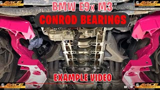 BMW E9x M3 Conrod Bearing EXAMPLE video