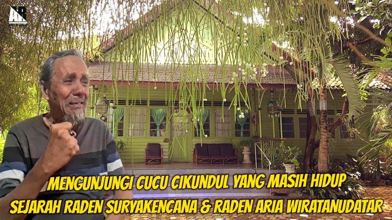 Mengunjungi Cucu Dalem Cikundul, Sejarah Raden Suryakencana Dan Kisah Raden Aria Wiratanudatar