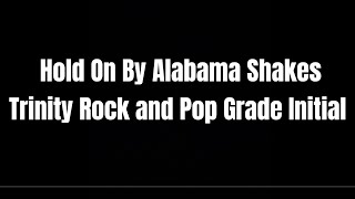Hold On - Trinity Rock and Pop Drums Grade Initial 