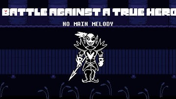 Battle Against a True Hero but without the Main Melody