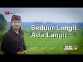 Lingga jaya  seduur langit ada langit  official music 