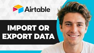 Information How to Import and Export Data in Airtable (Working 2026 Guide) News