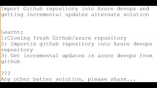 Import Github repository into Azure devops and getting incremental updates alternate solution