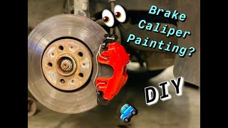 How to properly paint your brake calipers! (Easy \& Cheap)