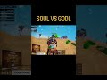 Godlike bolte @SOUL - Nahi Ho Raha Hai Kya?