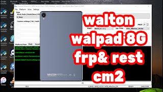 Walton Walpad 8G frp & hard reset one click _ cm2-FRP UNLOCK