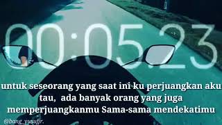 Story wa untuk kamu yang aku perjuangkan