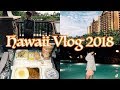 Hawaii Vlog 2018【Day1】