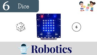 Robotics Beginners Tutorial For Children: 6. Making a Dice using BBrain and codeit