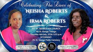 Celebrating the Lives of Neisha Roberts & Irma Roberts | Funeral Service & Interment
