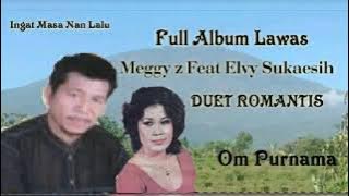 Duet Romantis||Meggy Z Feat Elvy Sukaesih||Om Purnama Full Album