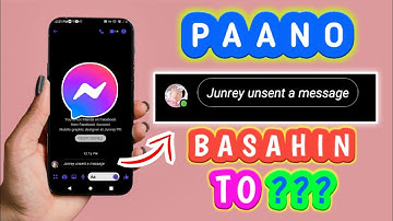 PAANO BASAHIN ANG UNSENT MESSAGE SA MESSENGER APP