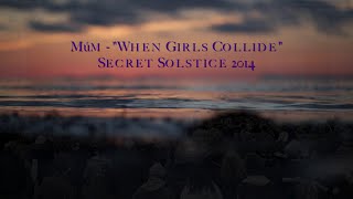 múm: 'when girls collide' (LIVE!)