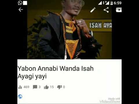 Kalli Waqar Isa Ayagi Yabon Annabi 