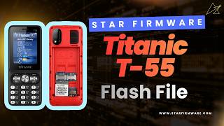 Titanic T55 SC6531E Flash File (100% Tested) screenshot 3