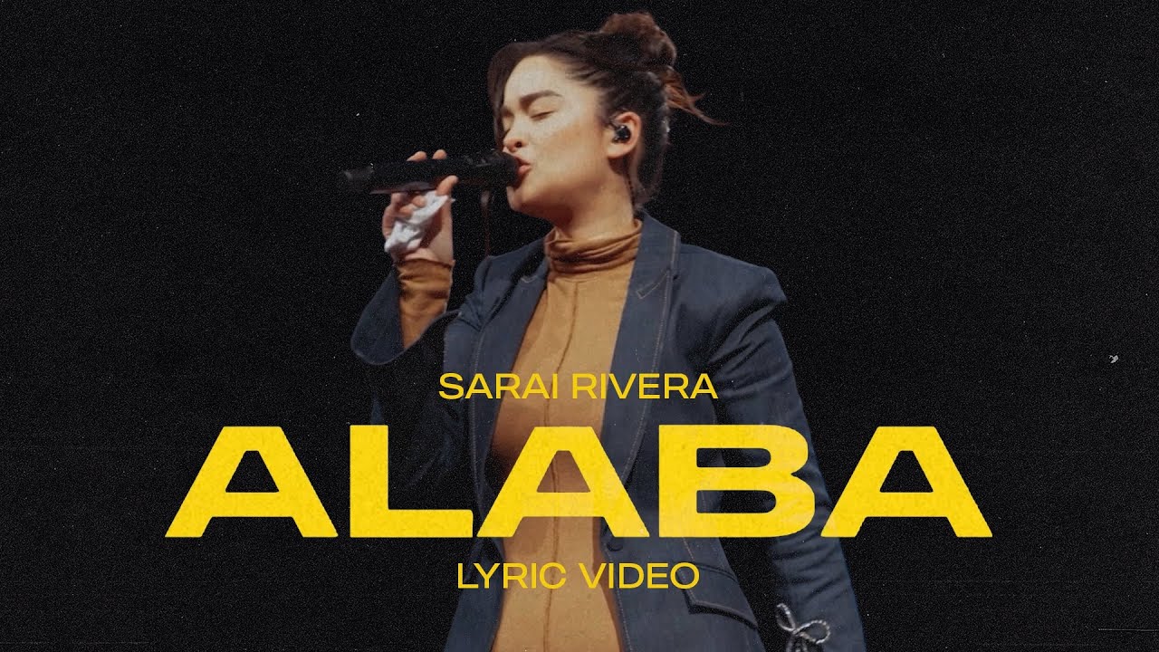 A L A B A - Sarai Rivera (Videolyric Oficial)
