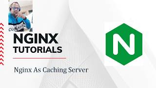 Nginx As Caching Server