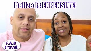 First Day in Belize: What We Planned vs What We Spent
