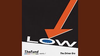 Low (The Fund Remix)