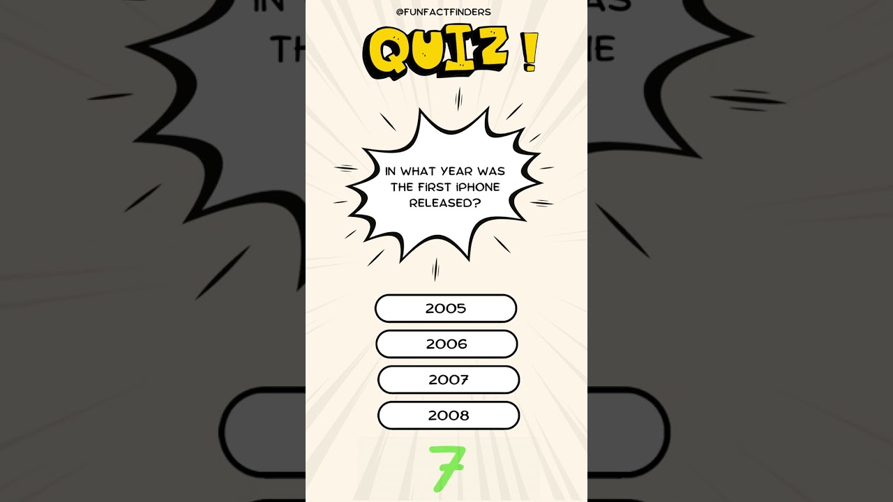 When Was The First iPhone Released - YouTube Short Quiz 