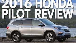 Is the Honda Pilot the Best Midsize Crossover of 2016 Review and Test Drive