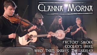 Clanna Morna - Factory Smoke/Cooley's Reel/Wind That Shakes The Barley (hornpipe/reels)