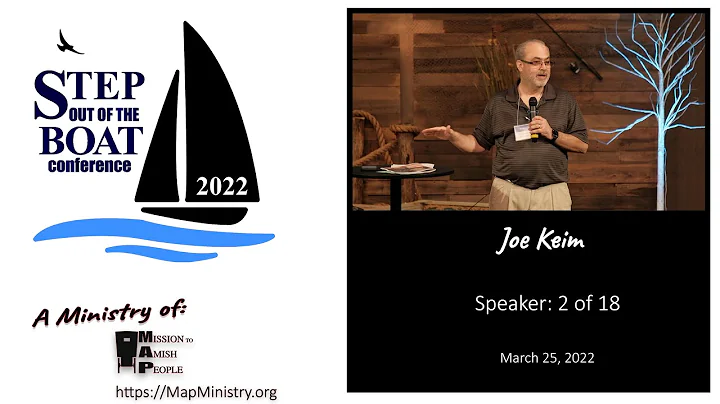 Joe Keim - Step Out of the Boat Conference 2022