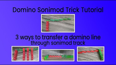 Domino Sonimod trick tutorial