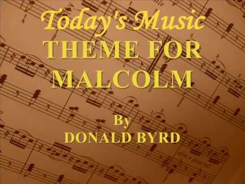 Theme For Malcolm By Donald Byrd