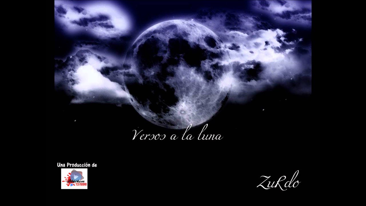 ZuRdo - Versos a la luna - YouTube
