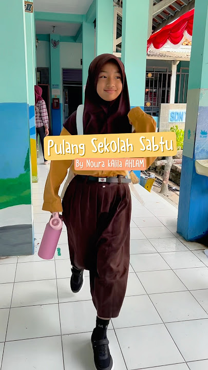 DAILY VLOG NOURA PULANG SEKOLAH HARI SABTU FT @QianaAlifyaAhlam ☺️ #dailyvlog