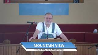 2024 05 12  Mountain View Independent Baptist Church Radio Service