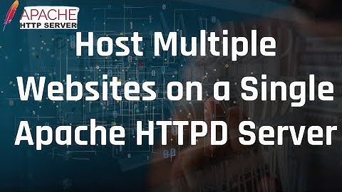 How to Host Multiple Websites on One Apache Server | VirtualHost Setup Tutorial