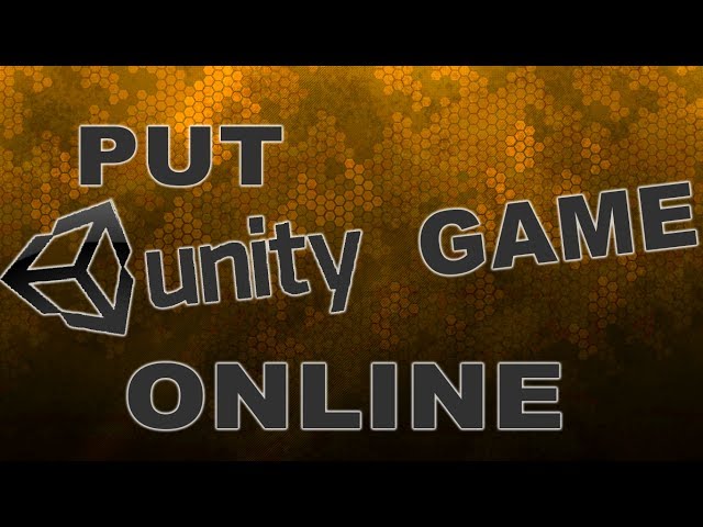 How To Host A Unity Game Online For Free With Google Drive!