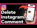 How To Delete Instagram Comment On iPhone