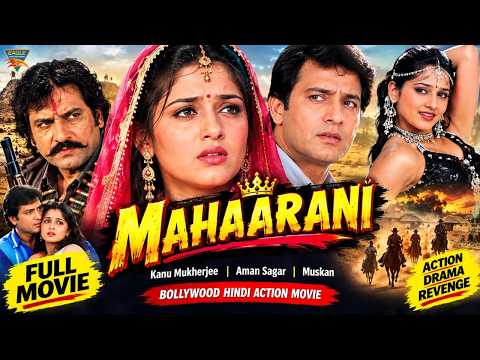Mahaarani (1996) Full Movie | Kanu Mukherjee, Aman Sagar, Muskan | Bollywood Hindi Action Movie