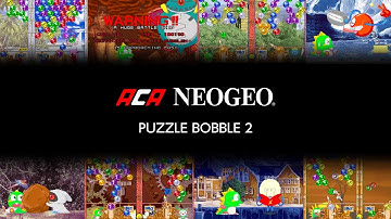 ACA NEOGEO Puzzle Bobble 2 (PS4) | VS. COM & Puzzle Broadcast Playthrough (08/18/2023)