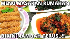 Bikin Nambah Terus.! 3 Menu Masakan Sederhana Sehari-Hari (Masak hemat 3 menu #23) - Durasi: 7.01. 