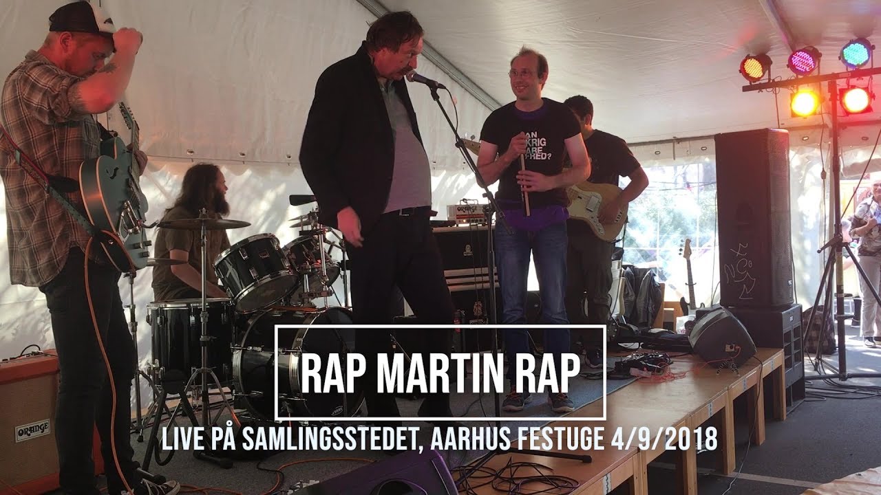 Rap Martin Rap Live P Samlingsstedet Aarhus Festuge 4 9 2018 YouTube rap-martin-rap-live-p-samlingsstedet-aarhus-festuge-4-9-2018-youtube