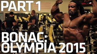 IFBB Pro William Bonac: The Road to Olympia. Part One