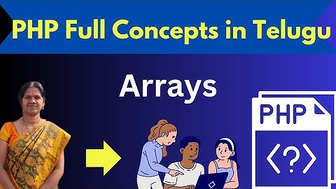Arrays in PHP || PHP IN TELUGU #php  #computerscience