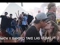 NATH Y RAMIRO TAKE LAS VEGAS PT.2 - #VINEVSTWITTER