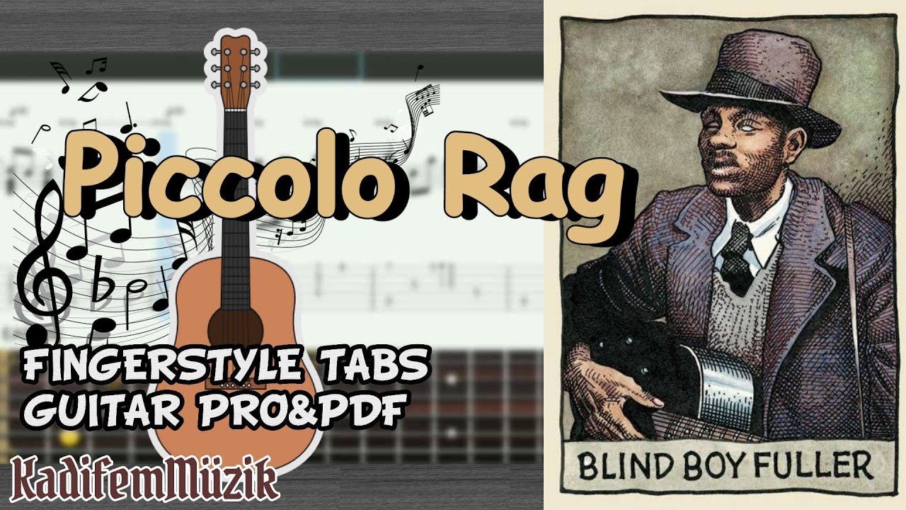 Blind Boy Fuller-Piccolo Rag Easy Fingerstyle Guitar Tutorial Tabs